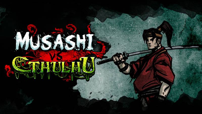 武藏vs克苏鲁-Musashi vs Cthulhu