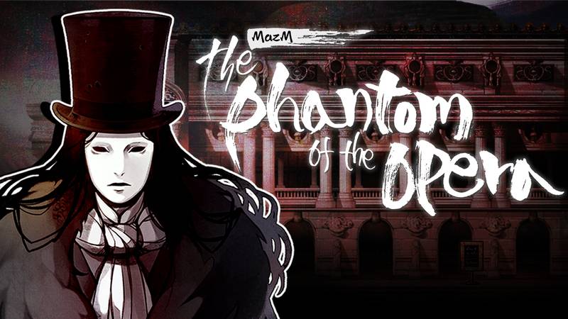 迈哲木：歌剧魅影-MazM ： The Phantom of the Opera