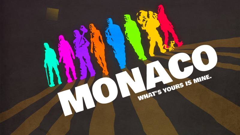 摩纳哥：完整版-Monaco： What’s Yours Is Mine