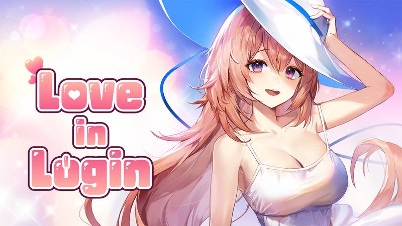 爱在登录-Love in Login