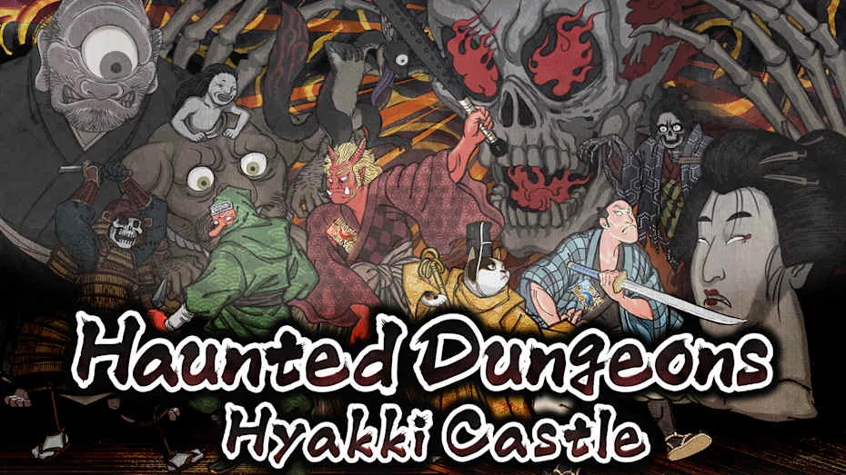 百鬼城 公仪隐密录-Haunted Dungeons：Hyakki Castle