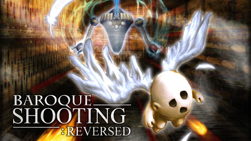 巴洛克射手 反击-BAROQUE SHOOTING： REVERSED