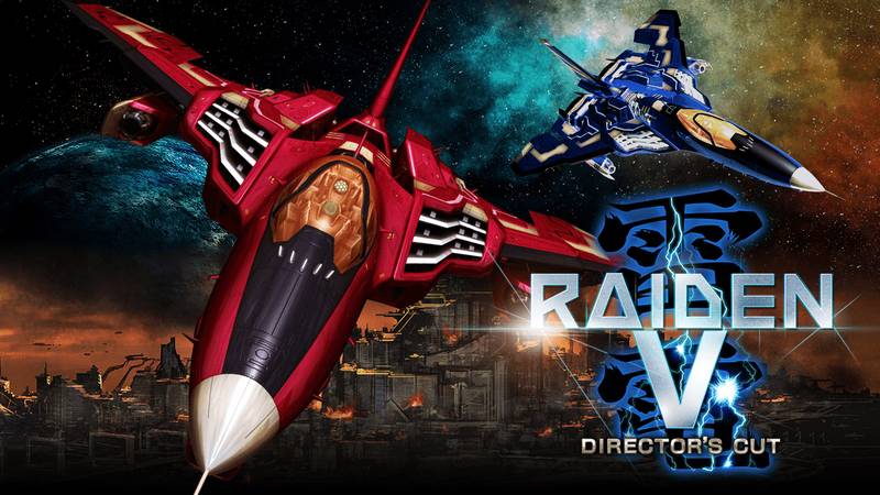 雷电 5 导演剪辑版-Raiden V： Director’s Cut