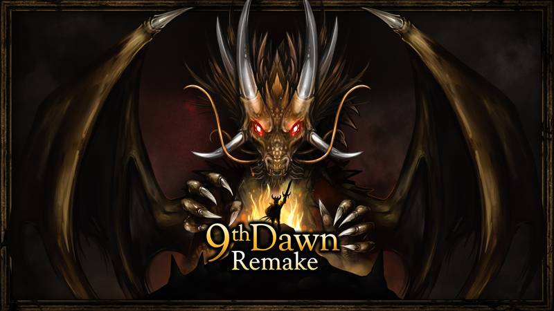 第九黎明 重制版-9th Dawn Remake