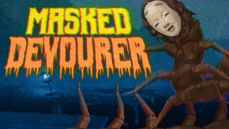人面蜈蚣-Masked Devourer