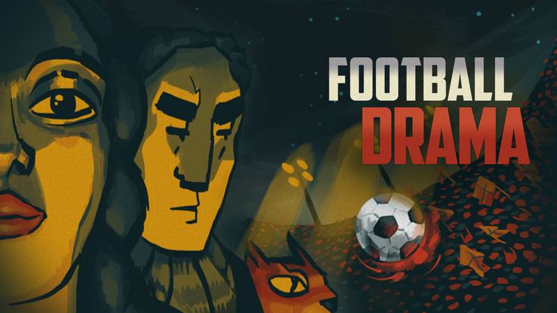 足球戏剧-Football Drama