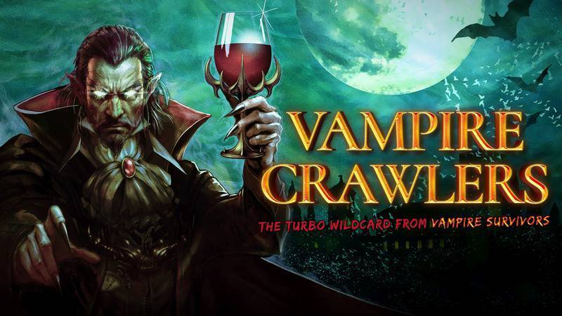 吸血鬼爬行者：来自吸血鬼幸存者的极速王牌-Vampire Crawlers