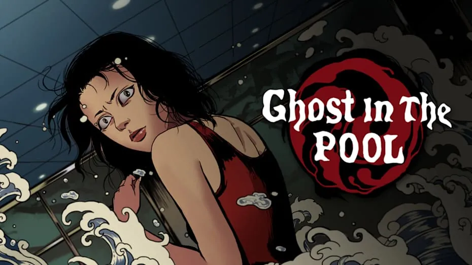 替身-Ghost in the Pool
