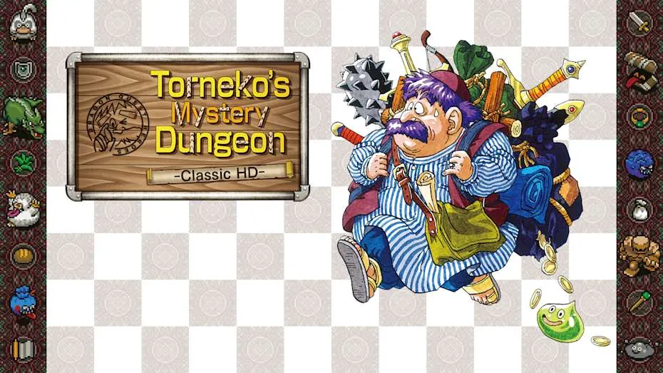 勇者斗恶龙英雄：特鲁尼克大冒险 ～不可思议的迷宫～-Dragon Quest Heroes： Torneko’s Mystery Dungeon -Classic HD-