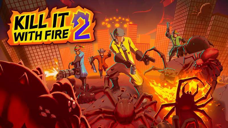 燃烧吧！蜘蛛2-Kill It With Fire 2