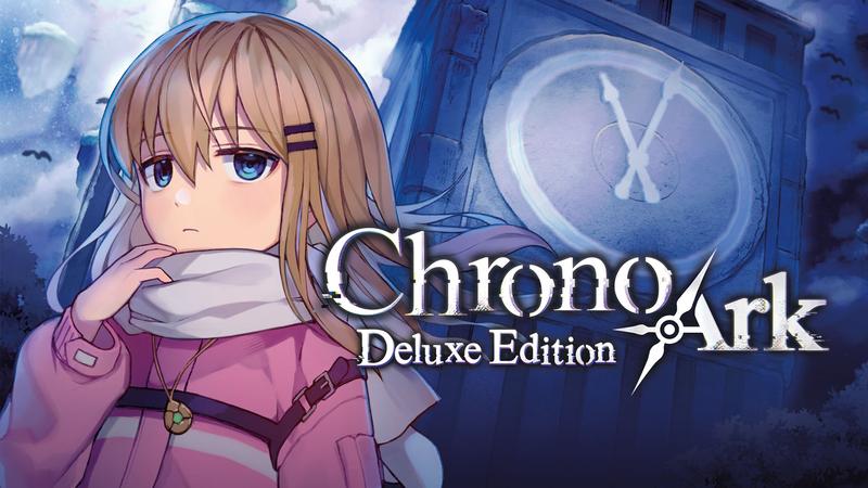 超时空方舟 豪华-Chrono Ark Deluxe Edition