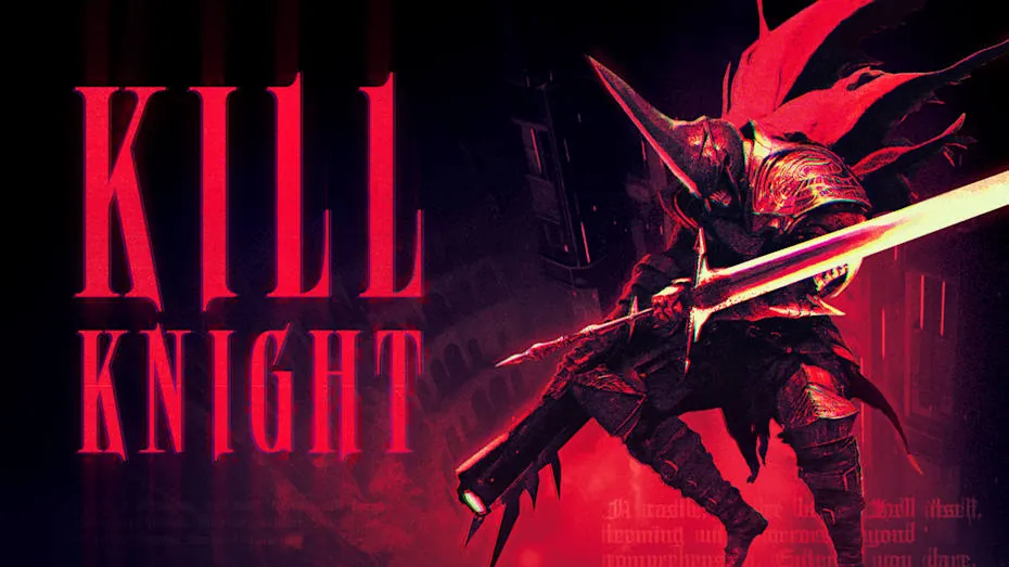 射戮骑士-KILL KNIGHT