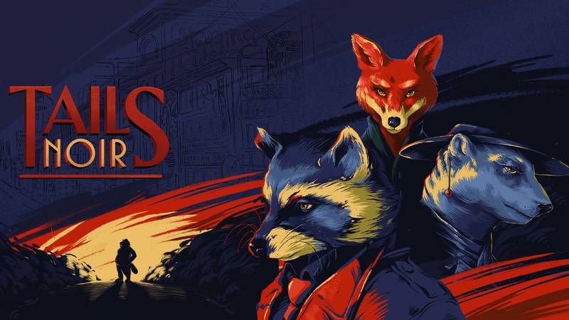 浣熊硬探-Tails Noir