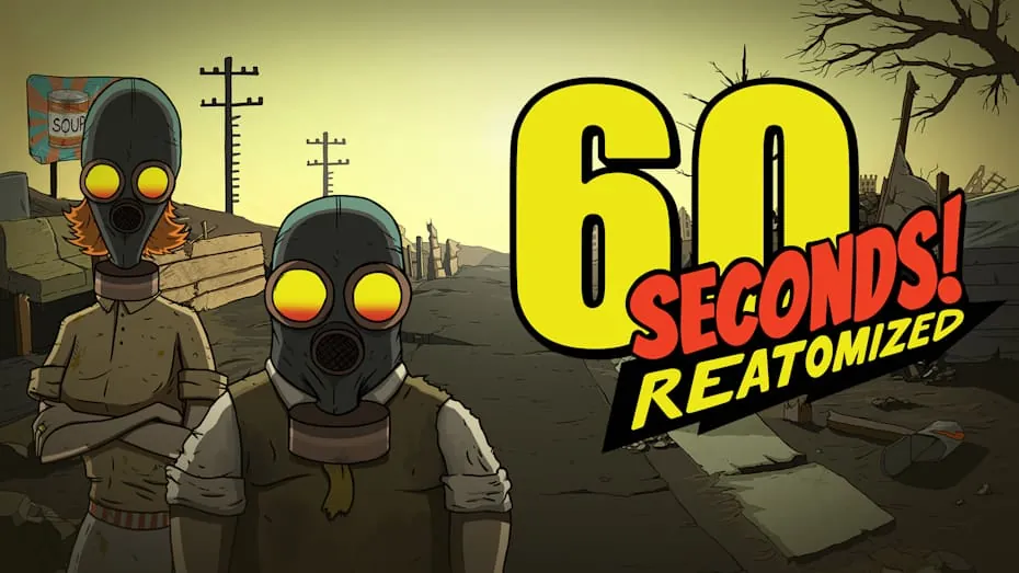 60 秒!重制版-60 Seconds Reatomized