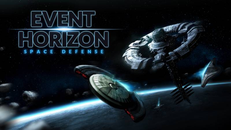 视界线：太空防御-Event Horizon： Space Defense