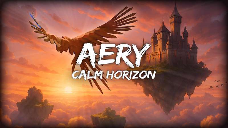 Aery：宁静地平线-Aery – Calm Horizon