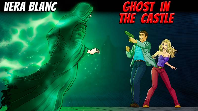 维拉·布兰卡：城堡中的幽灵-Vera Blanc： Ghost In The Castle