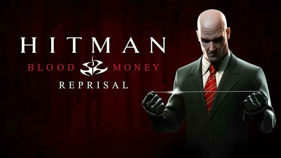 杀手47 血钱复仇行动-Hitman: Blood Money - Reprisal