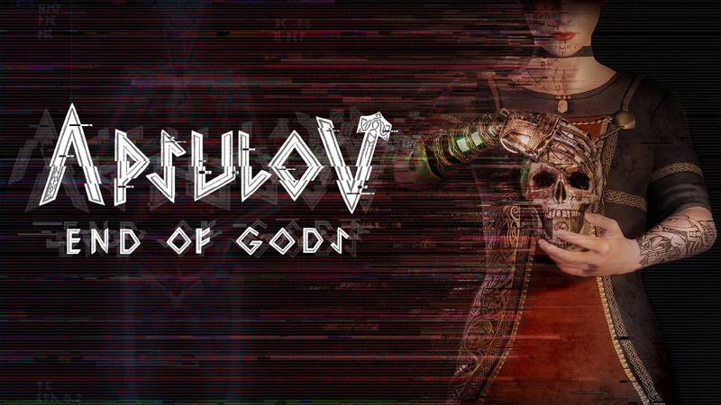 阿普索夫：诸神陨落-Apsulov： End of Gods