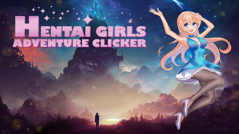 绅士女孩：冒险点击器-Hentai Girls： Adventure Clicker