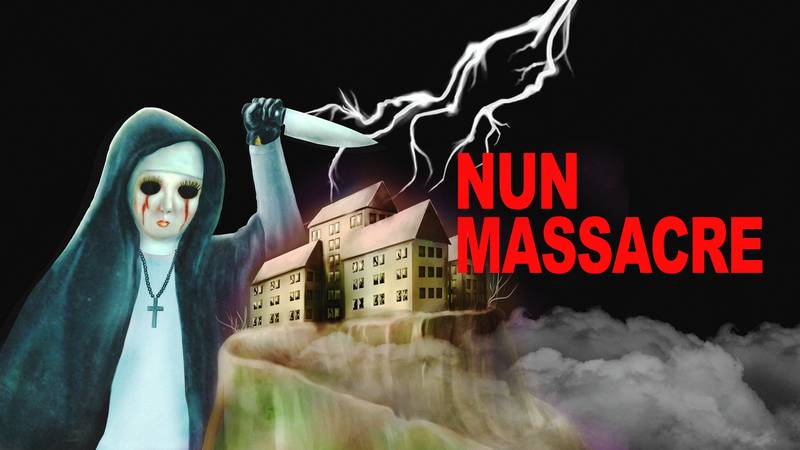 修女大屠杀-Nun Massacre