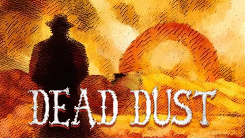 死亡尘埃-Dead Dust