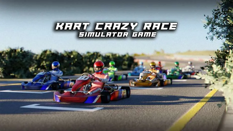 卡丁车疯狂赛车模拟器游戏-Kart Crazy Race Simulator