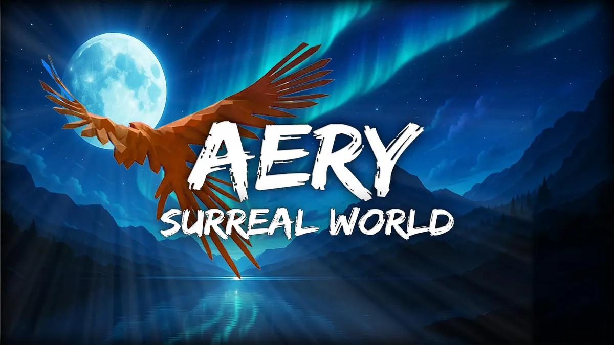 Aery：超现实世界-Aery – Sureal World