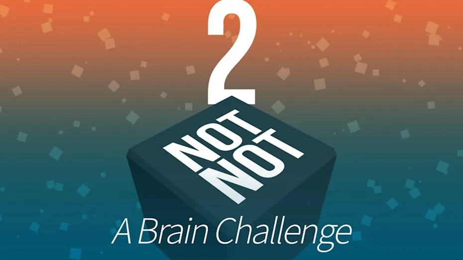 大脑破坏者2-Not Not 2 – A Brain Challenge