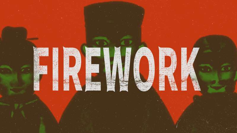 烟火-Fireworks