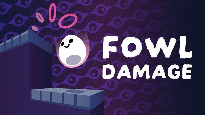 蛋落伤害-Fowl Damage
