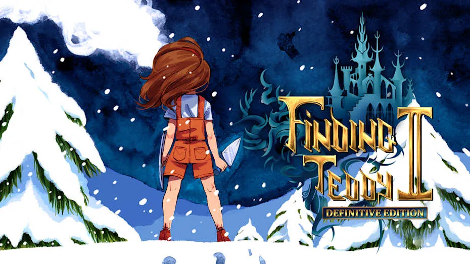 寻找泰迪2:终极版-Finding Teddy 2 - Definitive Edition